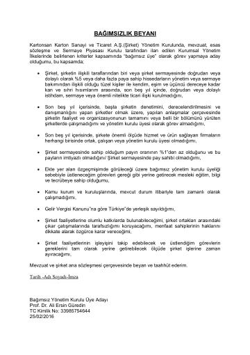Yönetim Kurulu Bağımsız Üye Adayları Bağımsızlık Beyanları