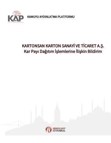 28/03/2019 Tarihinde Yapılacak Olan Genel Kurul Kar Payı Dağıtım İşlemlerine ilişkin Bildirim