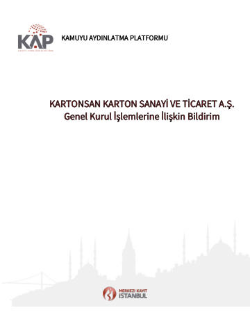 05/05/2020 Tarihinde Yapılacak Olan Ertelenen Genel Kurula İlişkin Bildirim ve Bilgilendirme Dökümanı