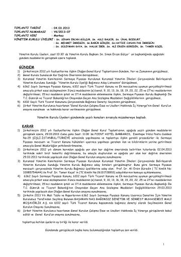 Genel Kurul Yapılması ve Kâr Dağıtım Önerisine İlişkin Yönetim Kurulu Kararı